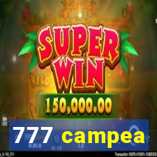 777 campea